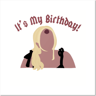 It’s My Birthday! Posters and Art